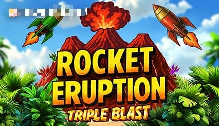 Rocket Eruption Triple Blast